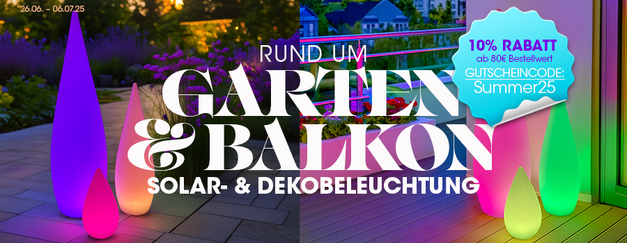 Rund um Garten & Balkon Solar- & Dekobeleuchtung